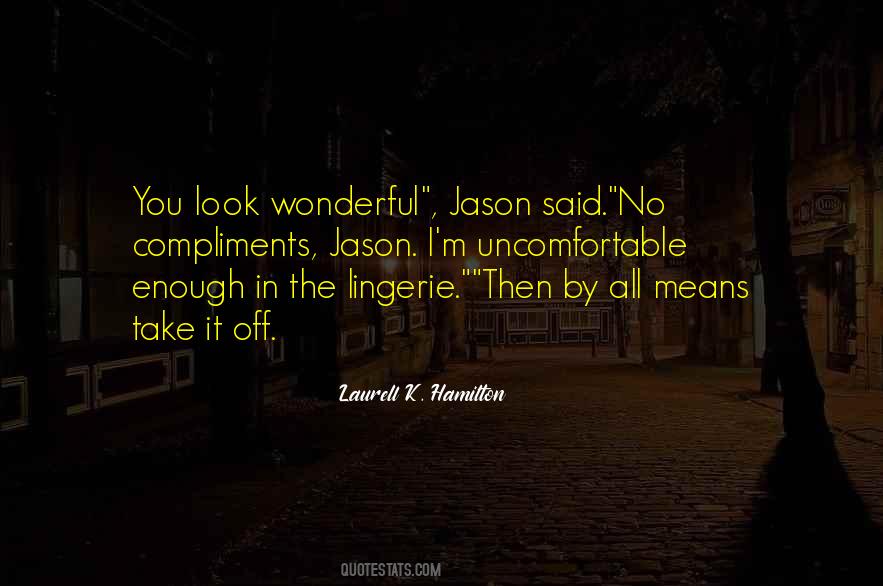Laurell K. Hamilton Quotes #831656