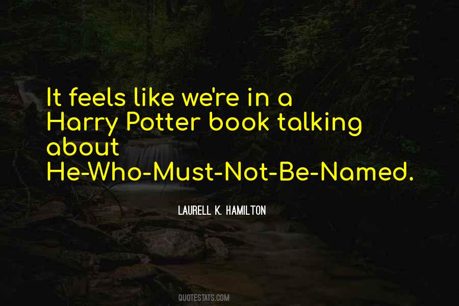 Laurell K. Hamilton Quotes #844926