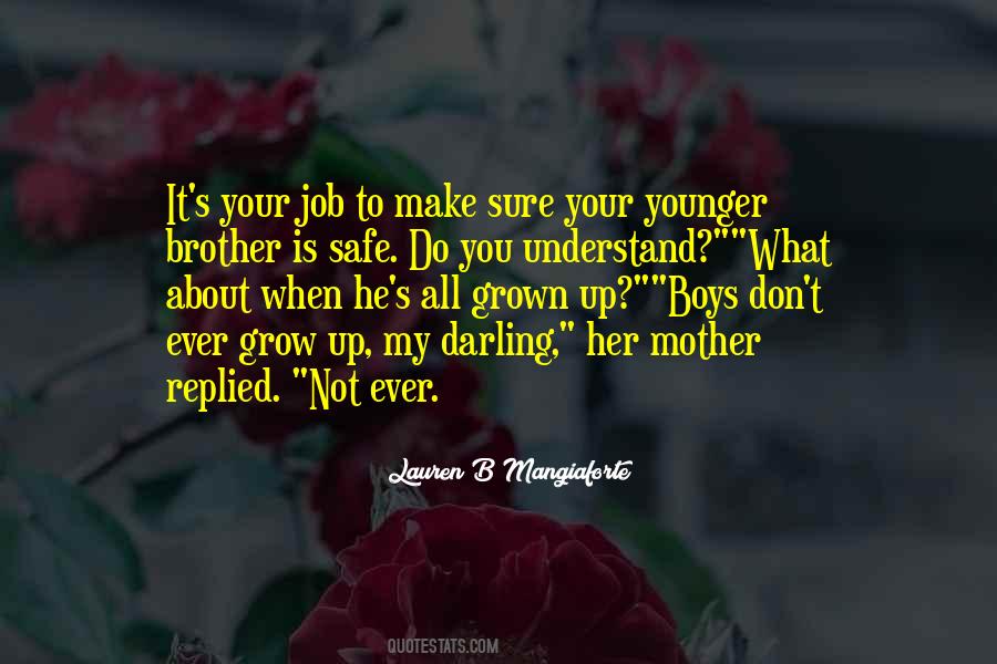 Lauren B Mangiaforte Quotes #486882