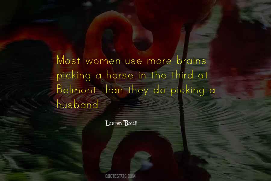 Lauren Bacall Quotes #1236329