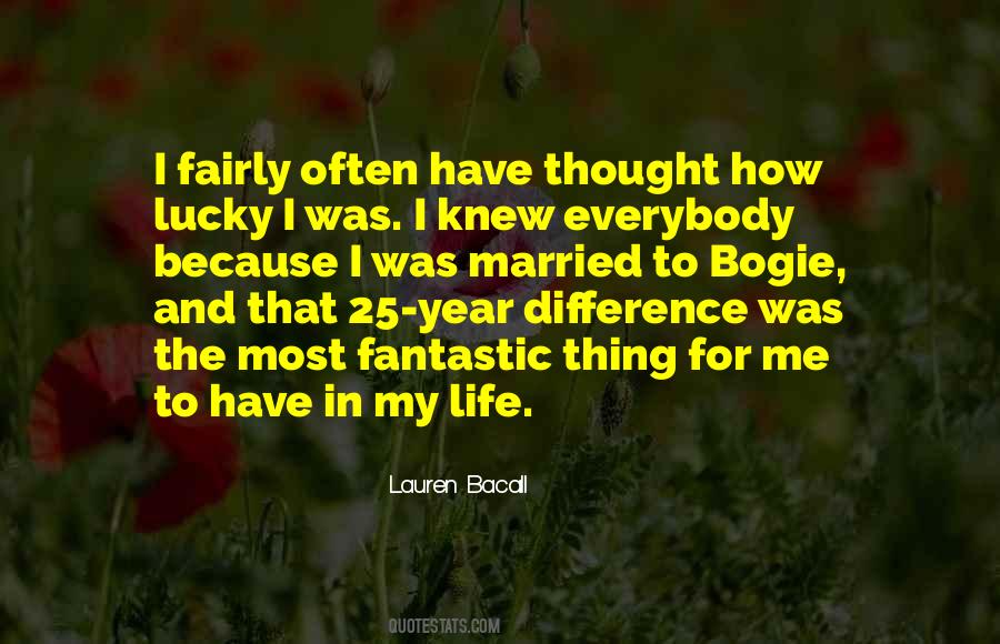 Lauren Bacall Quotes #1239999