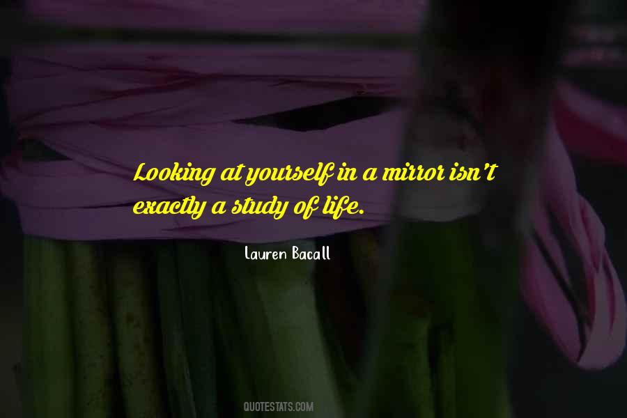 Lauren Bacall Quotes #1371481