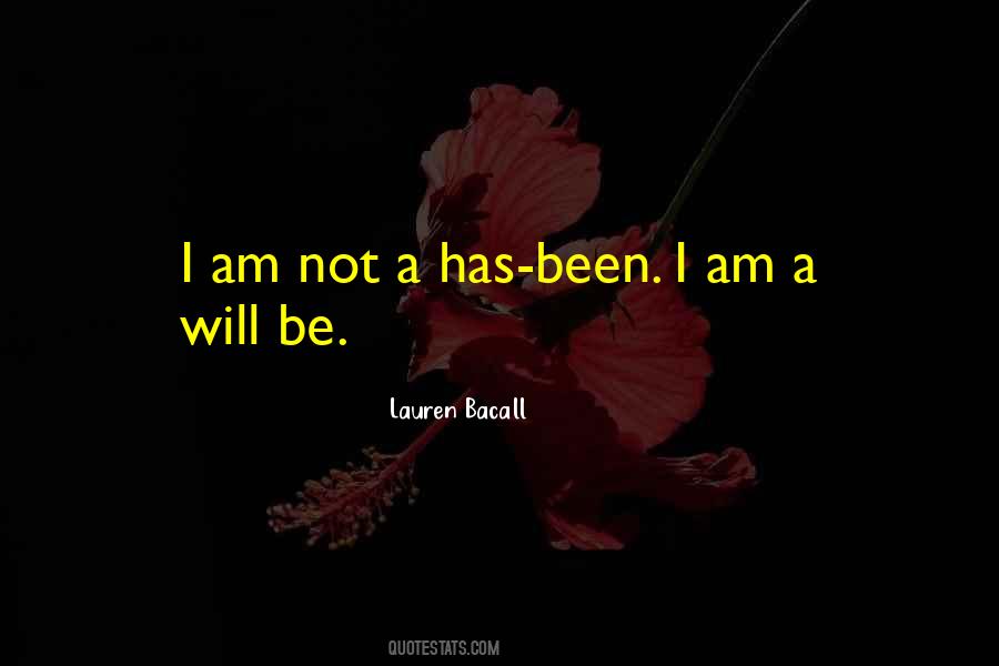 Lauren Bacall Quotes #1577109