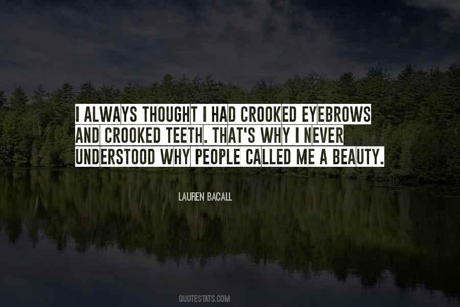 Lauren Bacall Quotes #1593328
