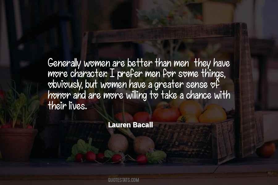 Lauren Bacall Quotes #891612