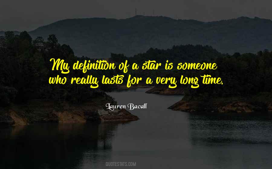 Lauren Bacall Quotes #92179