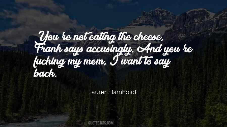 Lauren Barnholdt Quotes #1240831