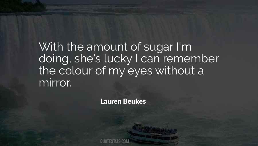 Lauren Beukes Quotes #1602827