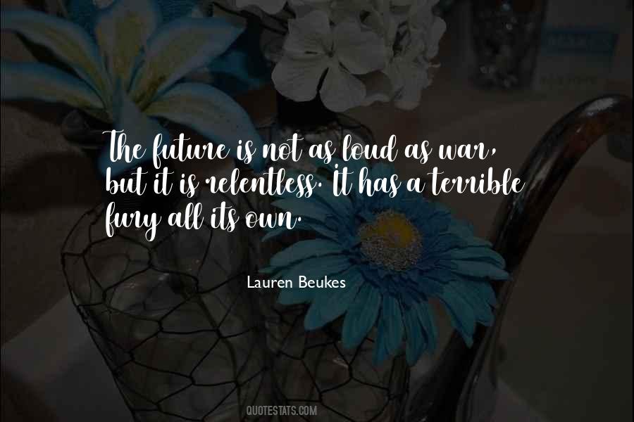 Lauren Beukes Quotes #407687