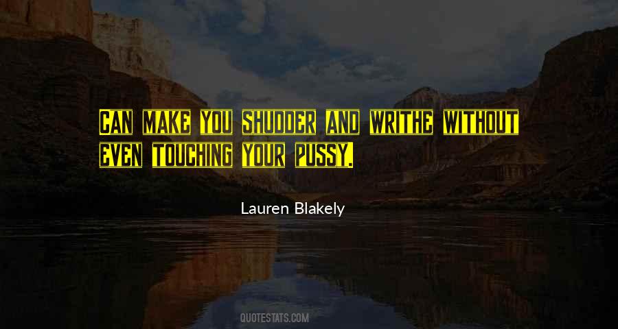Lauren Blakely Quotes #526955