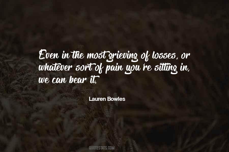 Lauren Bowles Quotes #529013