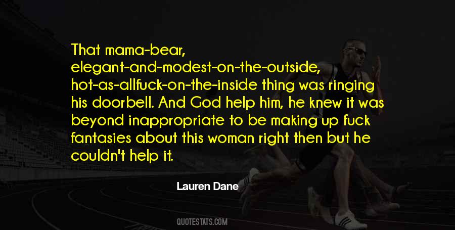 Lauren Dane Quotes #1363191