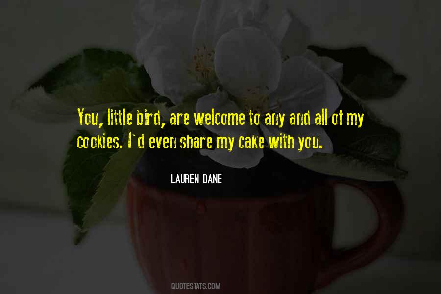 Lauren Dane Quotes #1372613