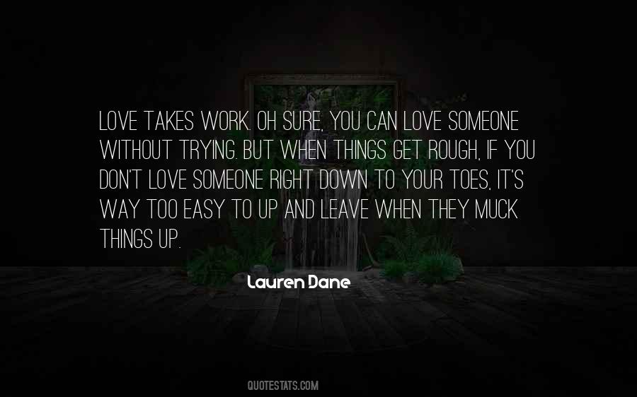 Lauren Dane Quotes #1469186