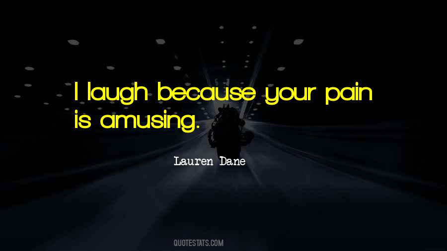 Lauren Dane Quotes #1620421
