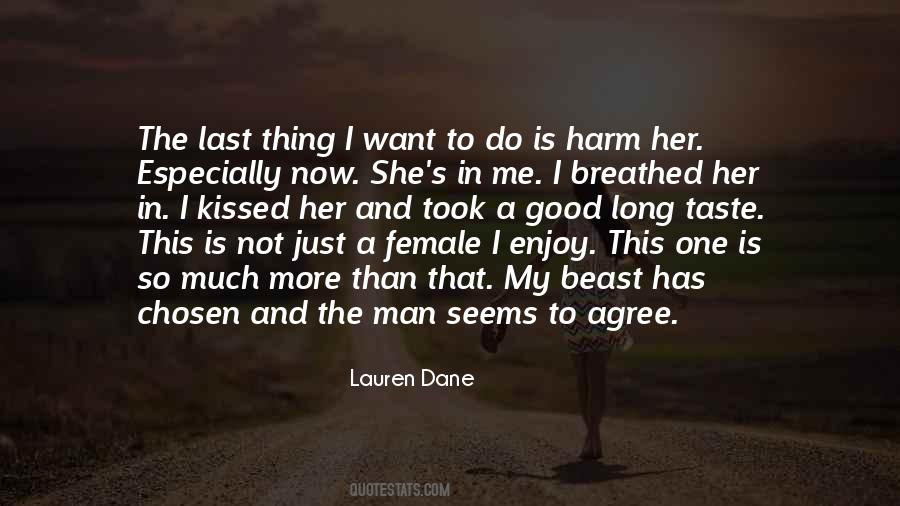 Lauren Dane Quotes #358990