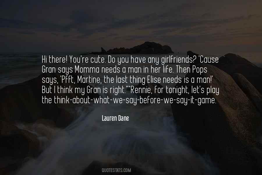 Lauren Dane Quotes #752396