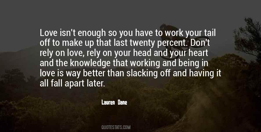 Lauren Dane Quotes #959008