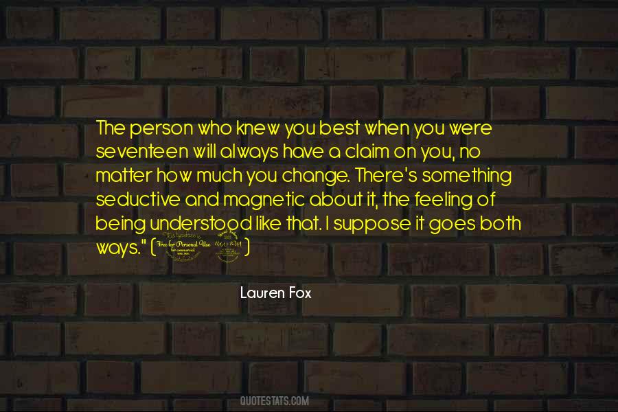 Lauren Fox Quotes #1241265