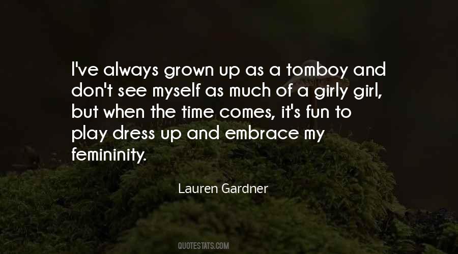 Lauren Gardner Quotes #1413645