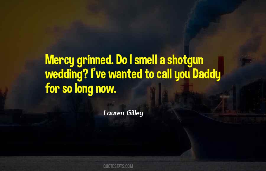 Lauren Gilley Quotes #1698802