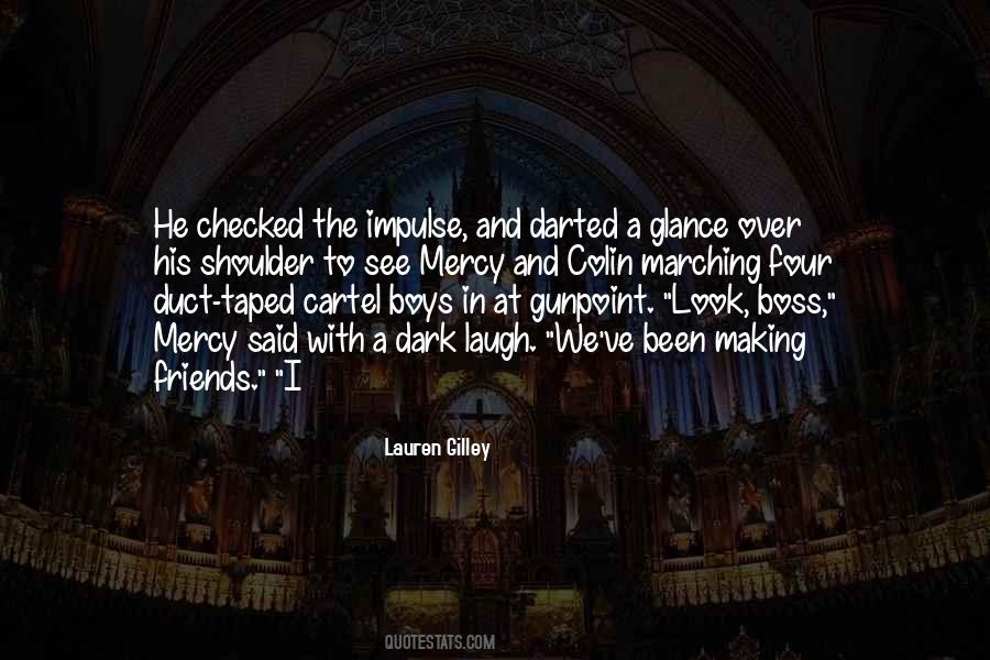 Lauren Gilley Quotes #916685