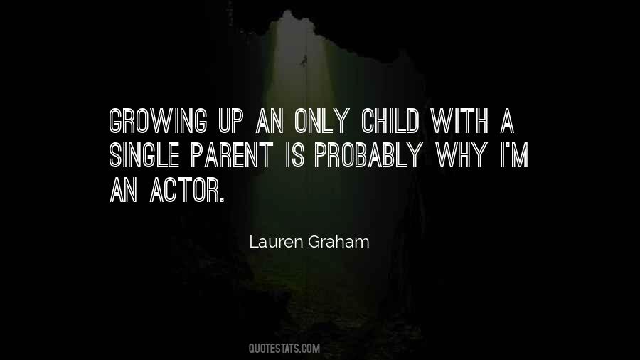 Lauren Graham Quotes #1330116