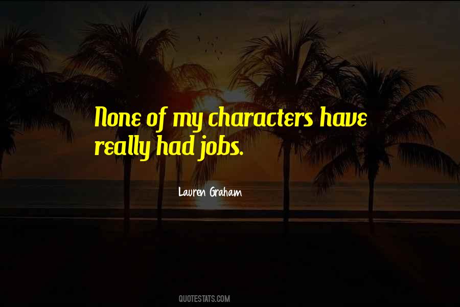 Lauren Graham Quotes #528821