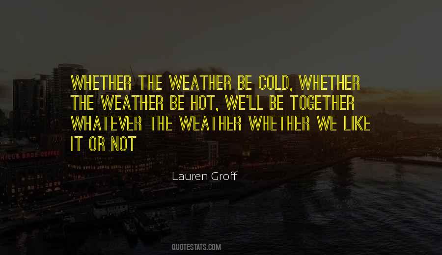 Lauren Groff Quotes #5888
