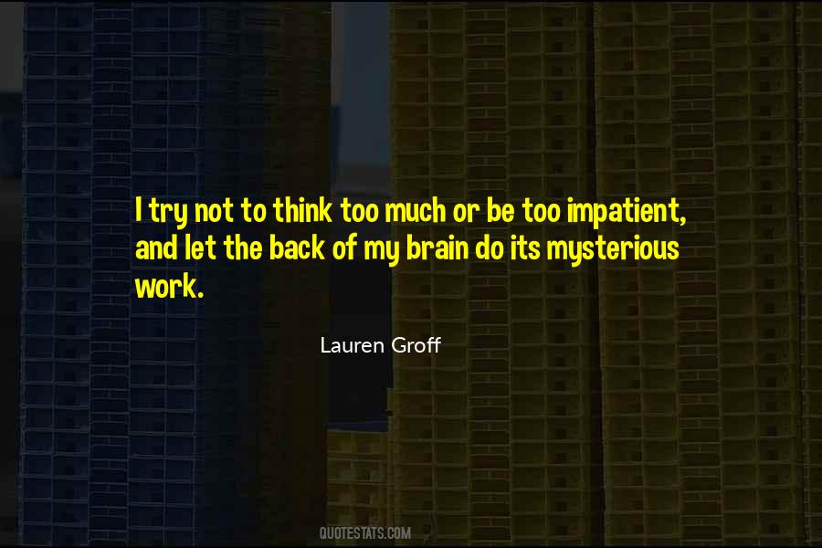 Lauren Groff Quotes #794936