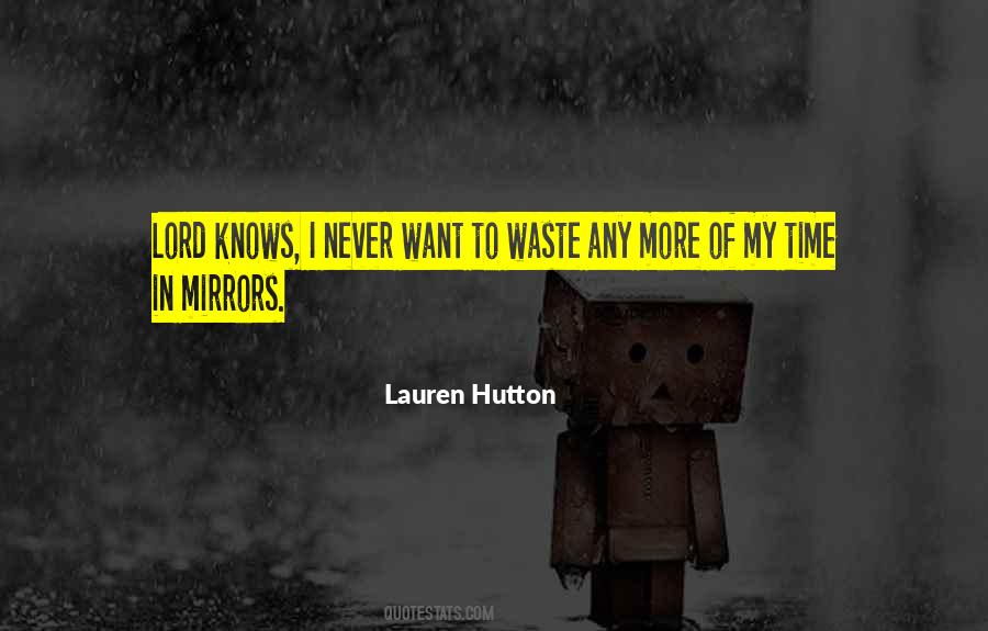 Lauren Hutton Quotes #760693