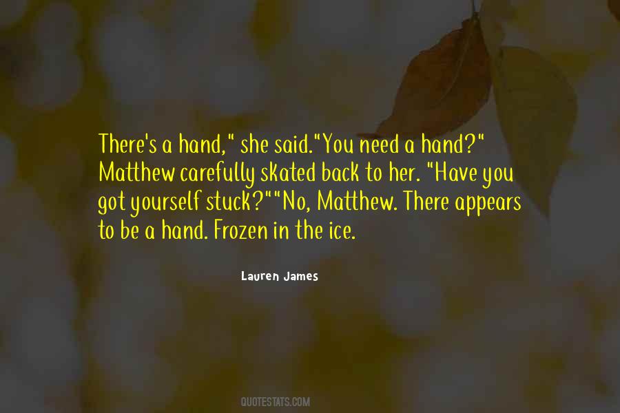 Lauren James Quotes #6199