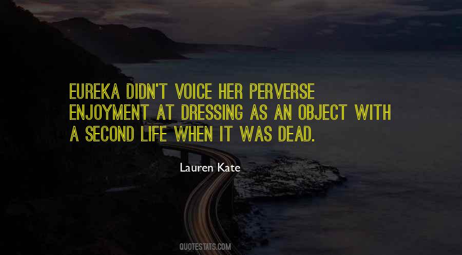 Lauren Kate Quotes #412241