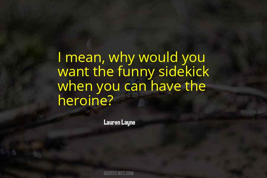 Lauren Layne Quotes #793770