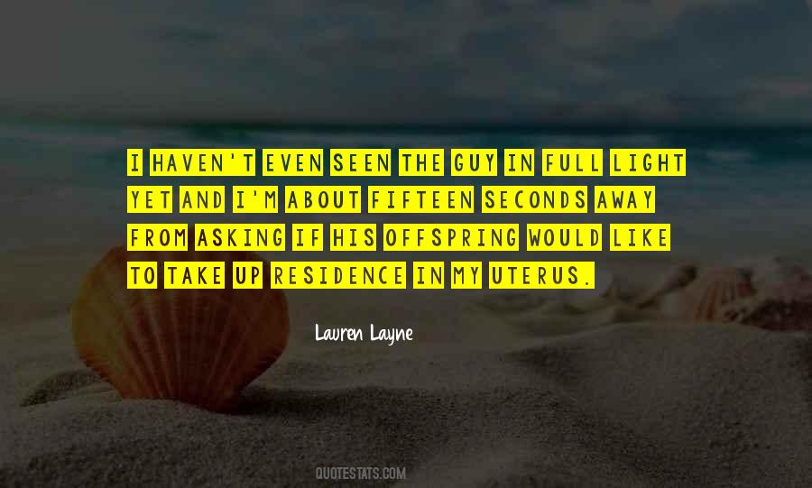 Lauren Layne Quotes #871594