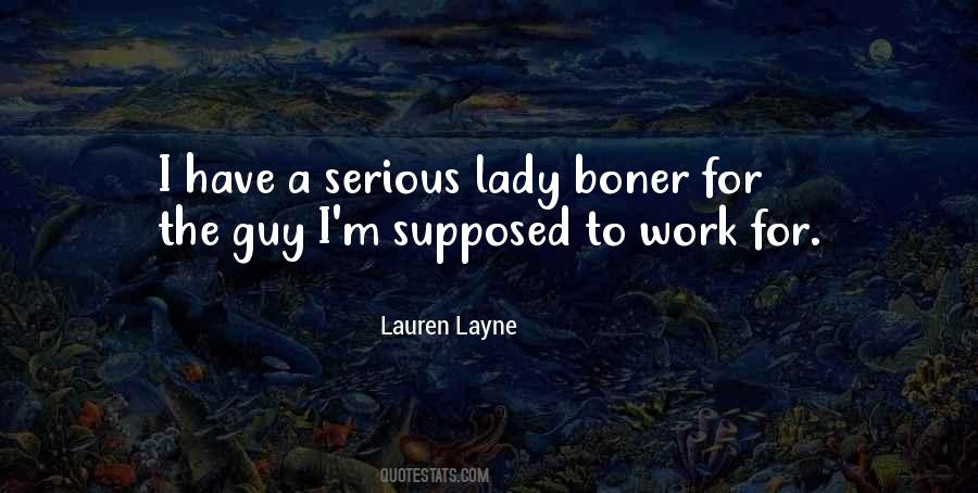 Lauren Layne Quotes #894133