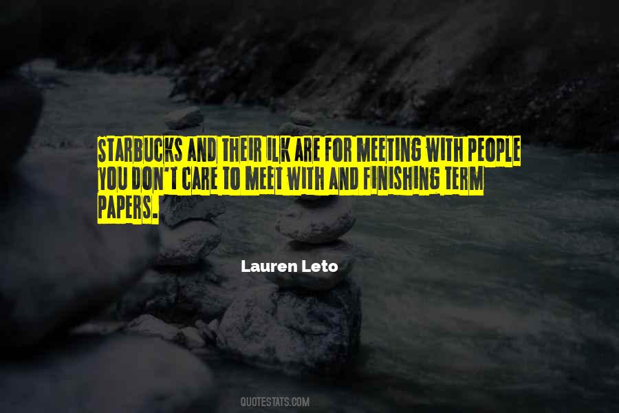 Lauren Leto Quotes #1485694