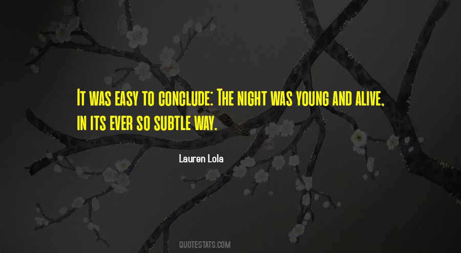 Lauren Lola Quotes #1257795