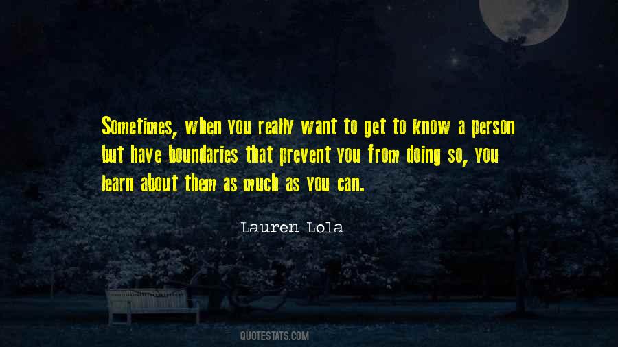 Lauren Lola Quotes #1475083