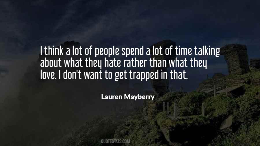 Lauren Mayberry Quotes #1742818