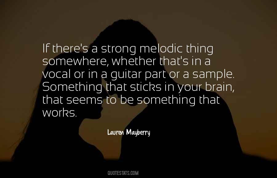 Lauren Mayberry Quotes #575398