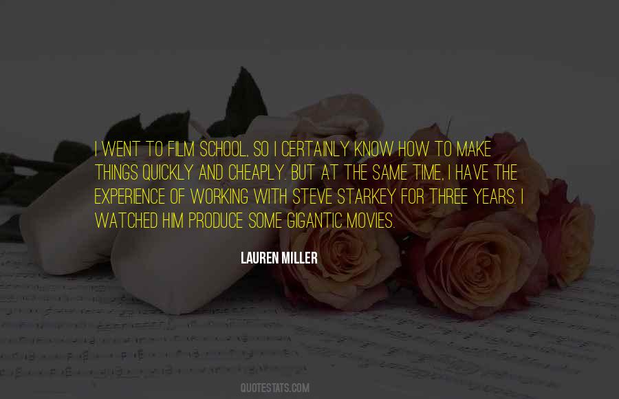 Lauren Miller Quotes #1711404