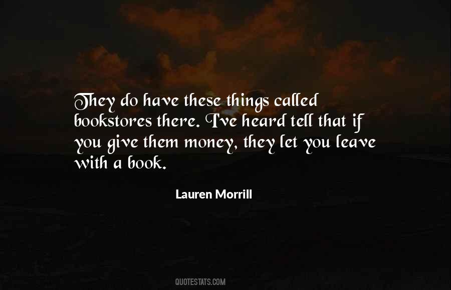 Lauren Morrill Quotes #587043