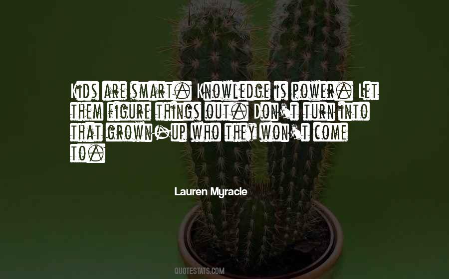 Lauren Myracle Quotes #162606