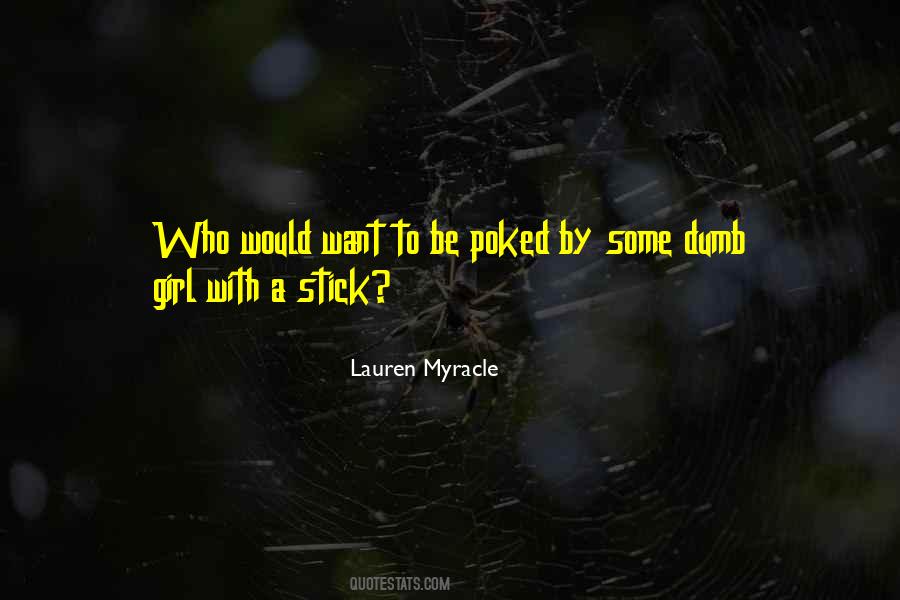 Lauren Myracle Quotes #1694155