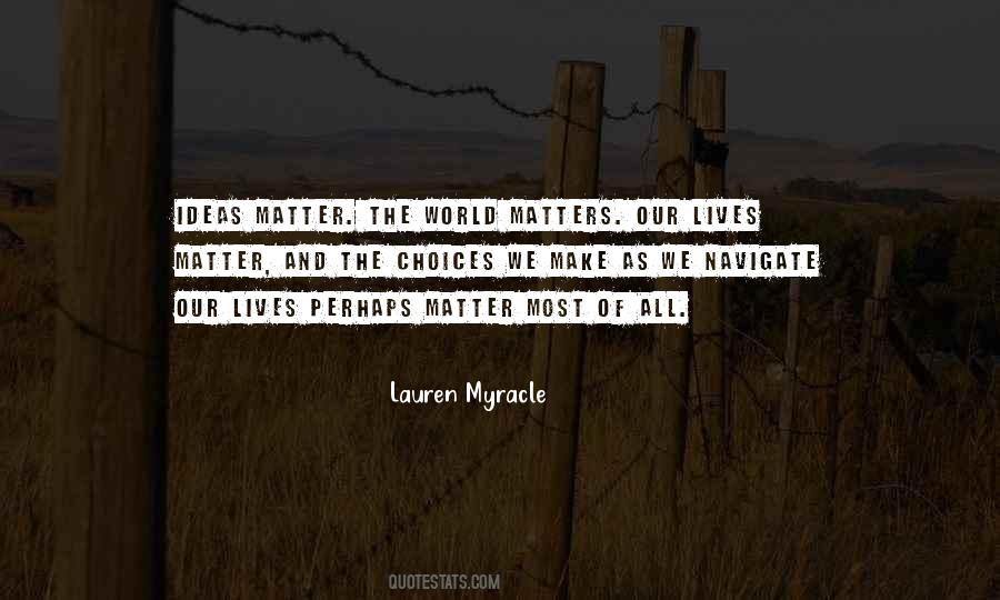 Lauren Myracle Quotes #616078