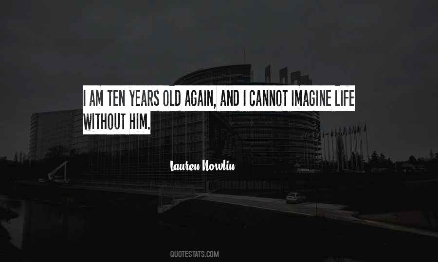 Lauren Nowlin Quotes #480562 Lauren Nowlin Quotes #480562