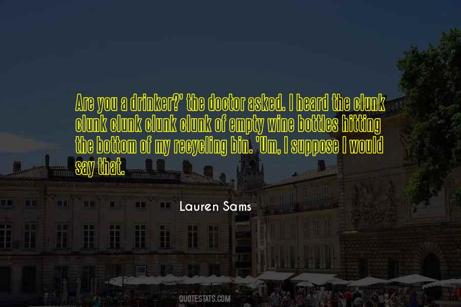 Lauren Sams Quotes #81169