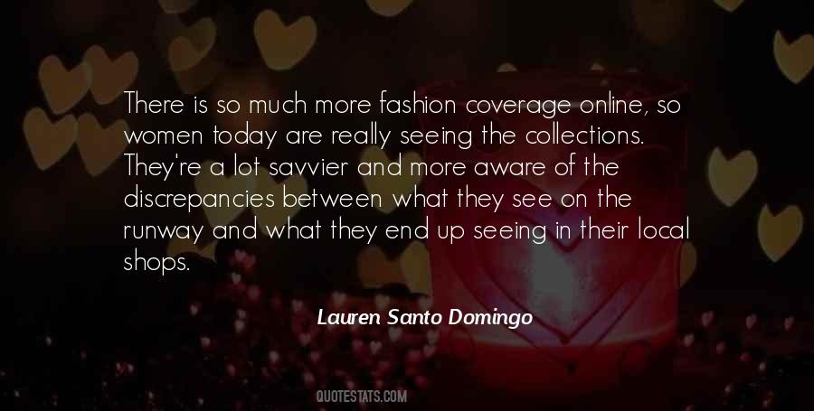 Lauren Santo Domingo Quotes #66348