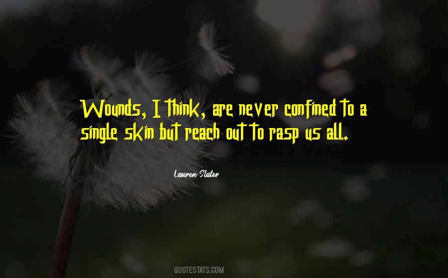 Lauren Slater Quotes #1454827